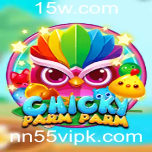 Descubra o Fascinante Mundo de ChickyParmParm e o nn55vip App